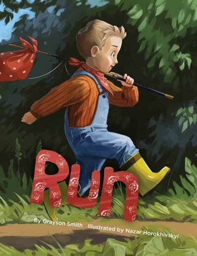 Run by Grayson Smith, Paperback | Indigo Chapters