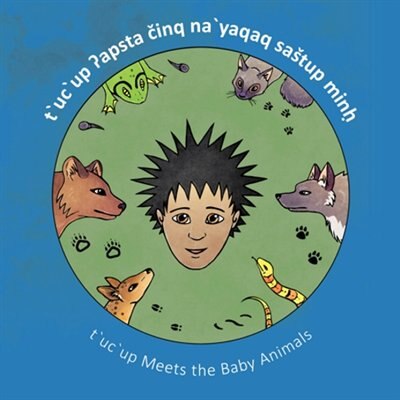 T'uc'up Meets the Baby Animals by TERRA MAR, Paperback | Indigo Chapters