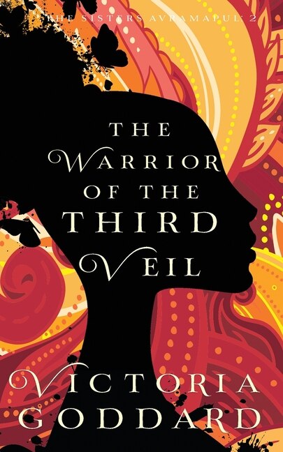 The Warrior of the Third Veil by Victoria Goddard, Paperback | Indigo Chapters