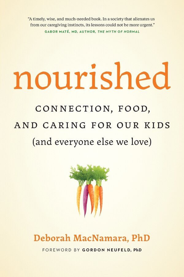 Nourished by Deborah Macnamara, Paperback | Indigo Chapters