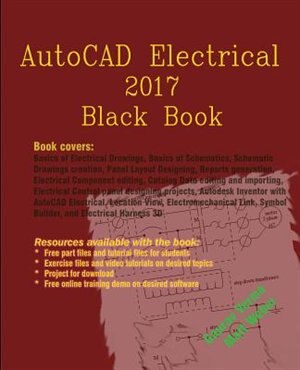 AutoCAD Electrical 2017 Black Book by Gaurav Verma, Paperback | Indigo Chapters