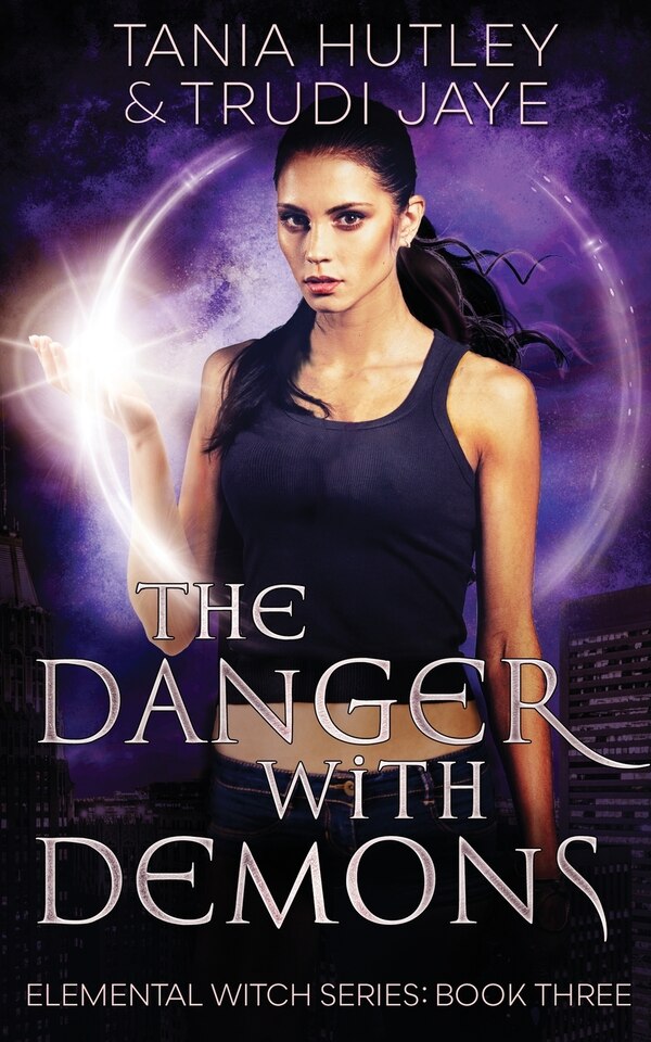 The Danger With Demons by Tania Hutley, Paperback | Indigo Chapters