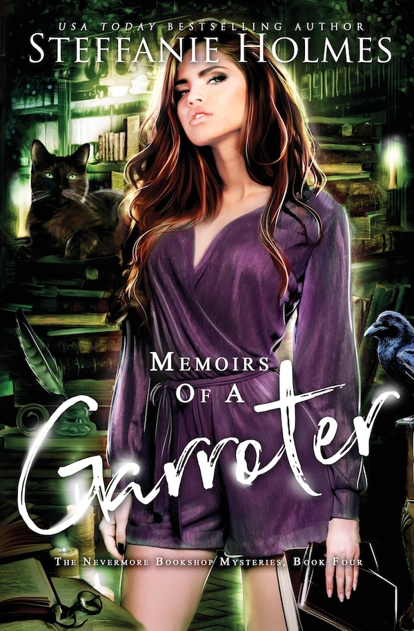 Memoirs of a Garroter by Steffanie Holmes, Paperback | Indigo Chapters