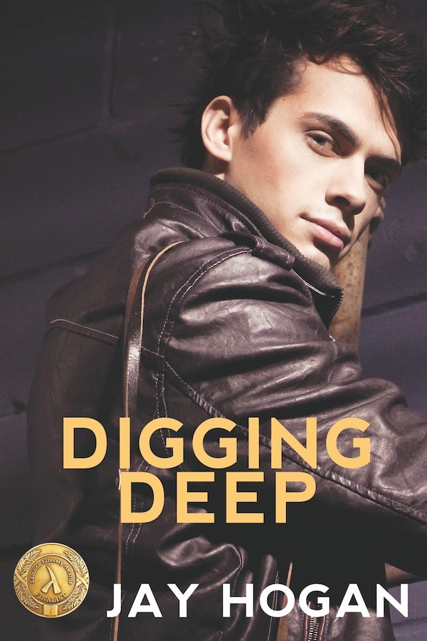 Digging Deep by Jay Hogan, Paperback | Indigo Chapters