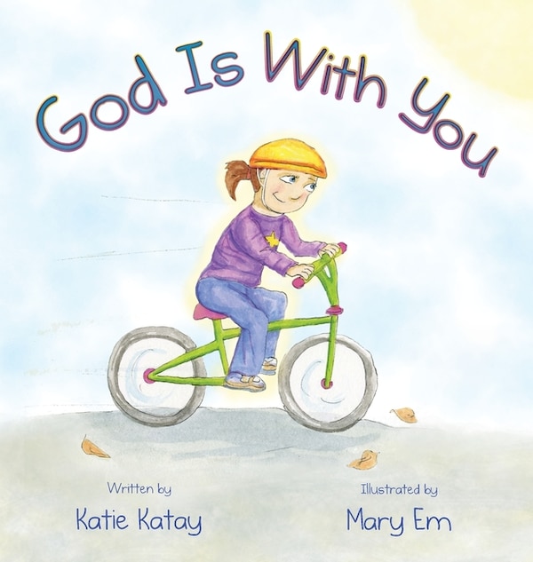 God Is With You by Katie Katay, Hardcover | Indigo Chapters