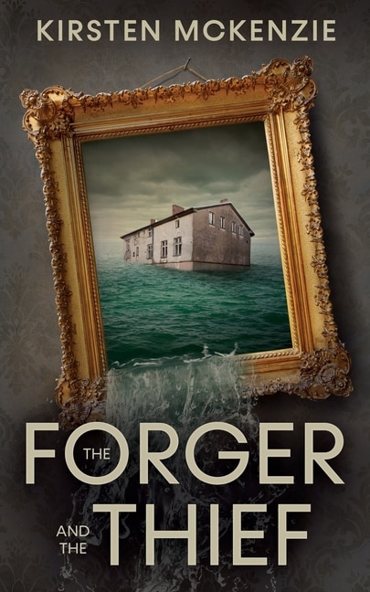 The Forger and the Thief by Kirsten Mckenzie, Paperback | Indigo Chapters