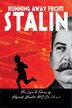 Running Away From Stalin by Mark R Hecht, Paperback | Indigo Chapters