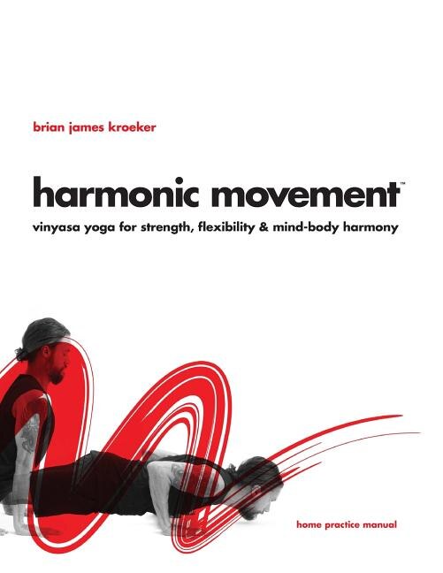 Harmonic Movement by Brian James Kroeker, Paperback | Indigo Chapters