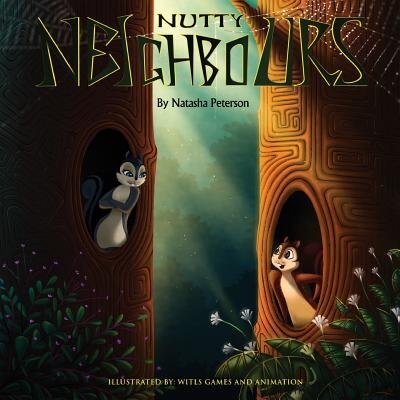 Nutty Neighbours by Natasha Peterson, Paperback | Indigo Chapters