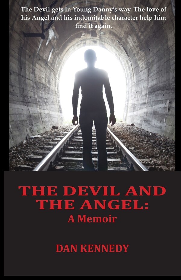 The Devil and The Angel by Dan Kennedy, Paperback | Indigo Chapters