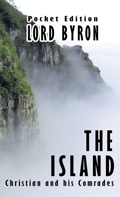 The Island by George Gordon Byron, Paperback | Indigo Chapters