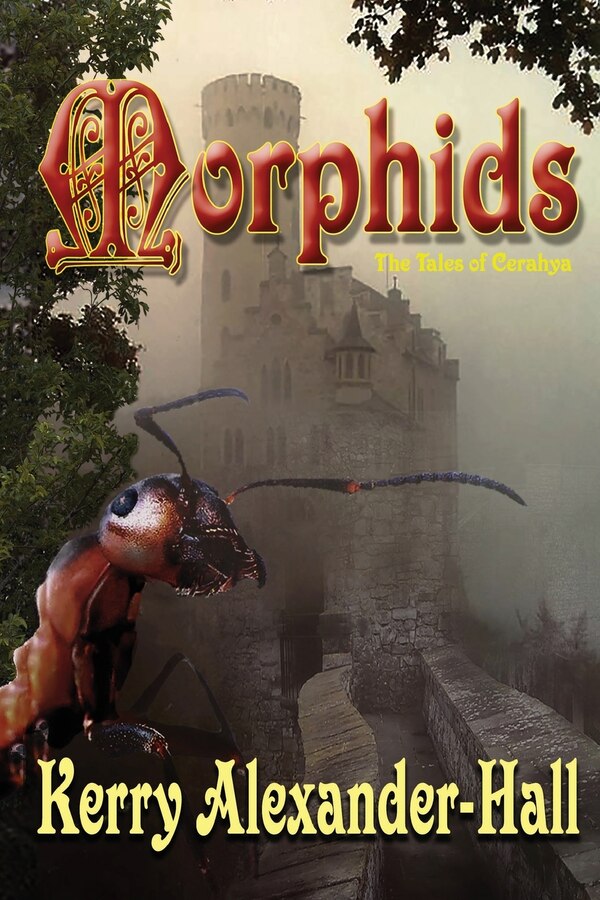 Morphids by Kerry Alexander-Hall, Paperback | Indigo Chapters