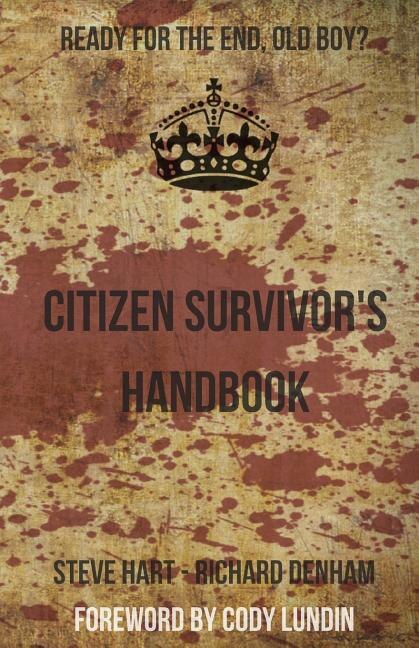 Citizen Survivor's Handbook by Steve Hart, Paperback | Indigo Chapters