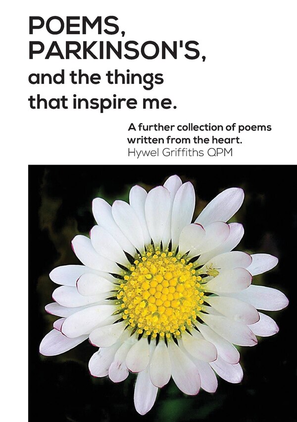 Poems Parkinson's and the things that inspire me by Hywel Griffiths, Paperback | Indigo Chapters