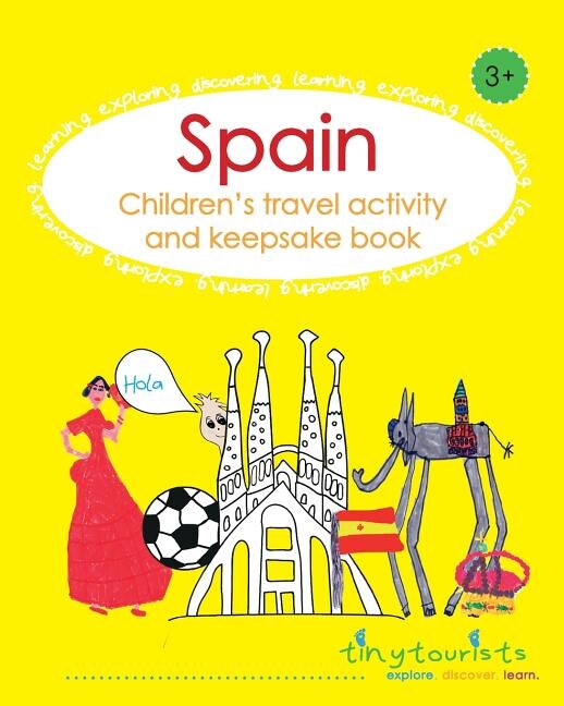 Spain Children's Travel Activity and Keepsake Book by Louise Amodio, Paperback | Indigo Chapters