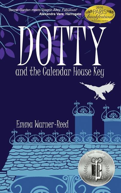 DOTTY and the Calendar House Key by Emma Warner-reed, Paperback | Indigo Chapters