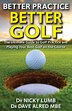 Better Practice Better Golf by Dave Alred Mbe, Paperback | Indigo Chapters