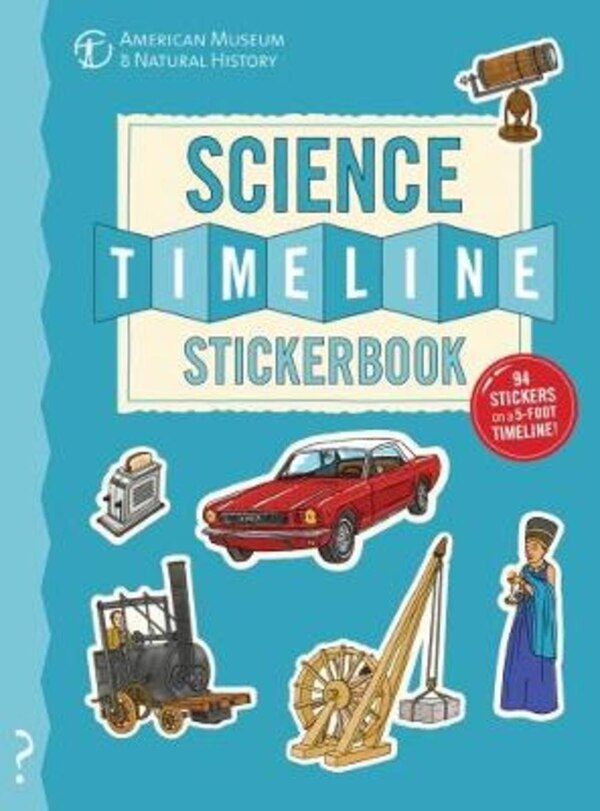 The Science Timeline Stickerbook by Christopher Lloyd, Perfect | Indigo Chapters