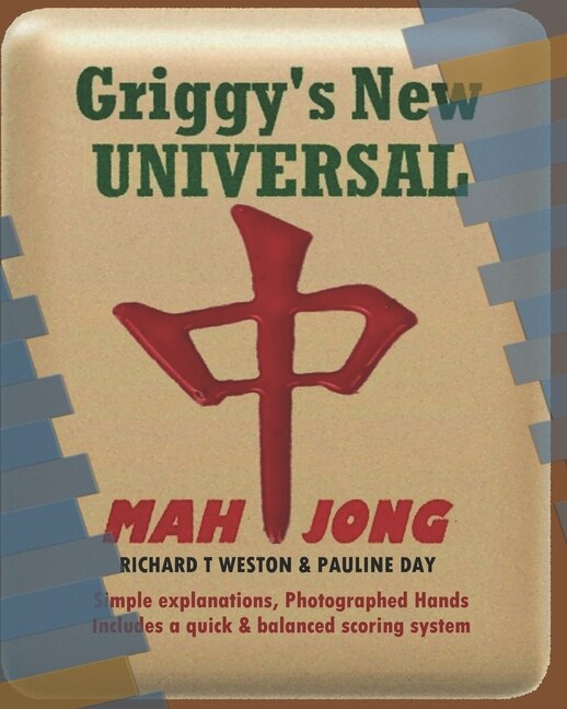 Griggy's New Universal Mahjong by Pauline Day, Paperback | Indigo Chapters