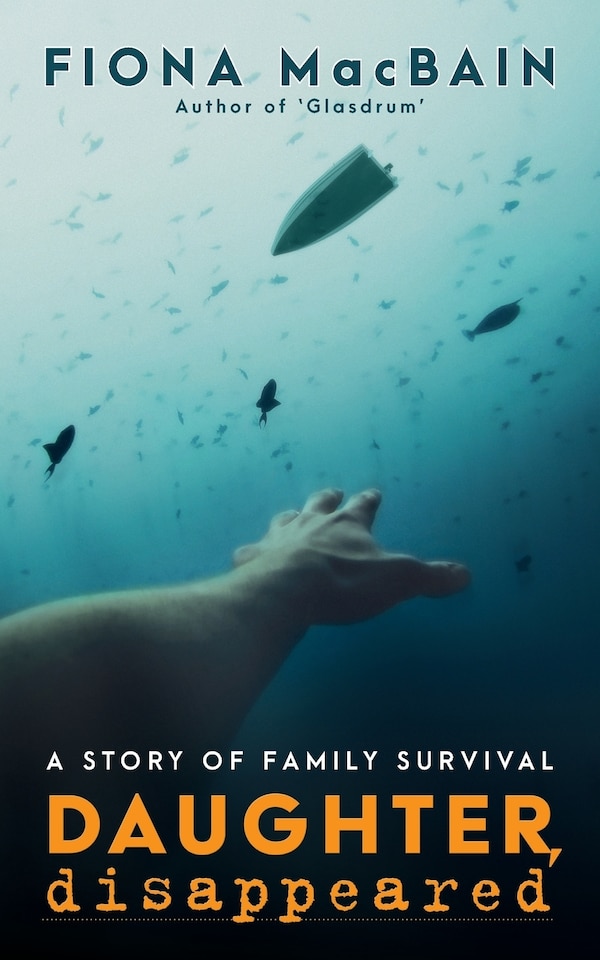 Daughter Disappeared by Fiona MacBain, Paperback | Indigo Chapters