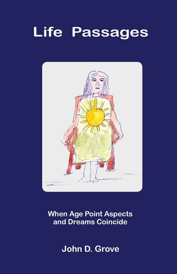 Life Passages by John D Grove, Paperback | Indigo Chapters