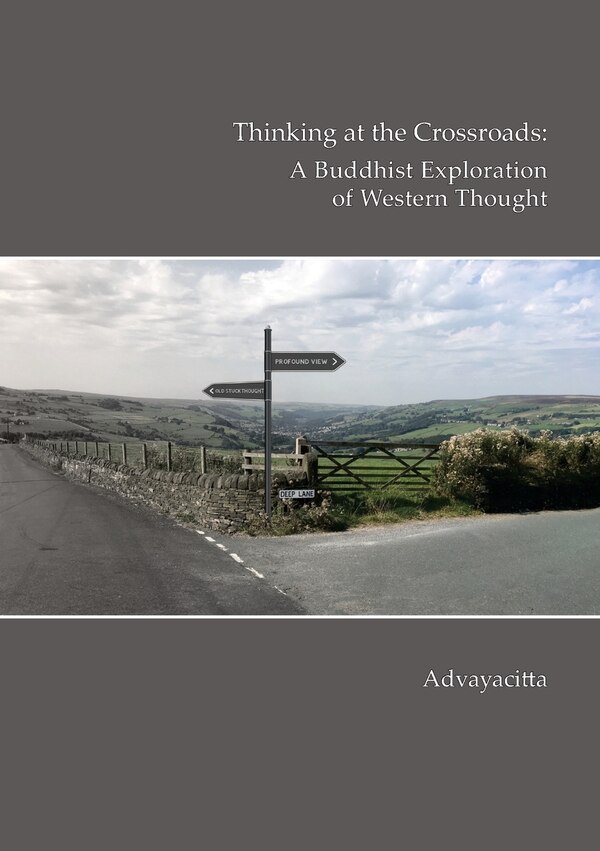 Thinking at the crossroads by Advayacitta, Paperback | Indigo Chapters