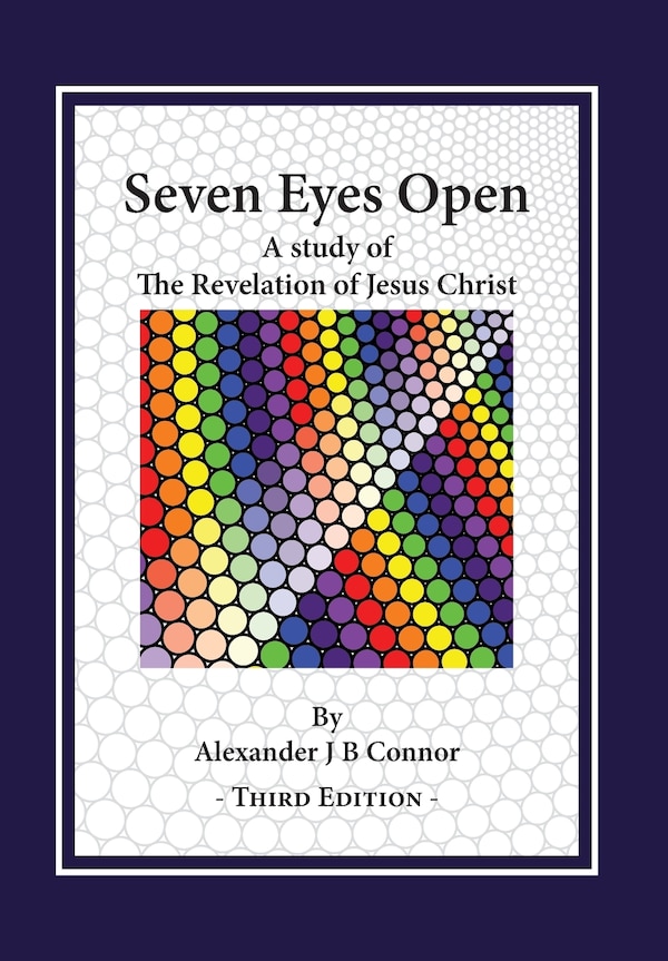 Seven Eyes Open by Alexander J B Connor, Hardcover | Indigo Chapters