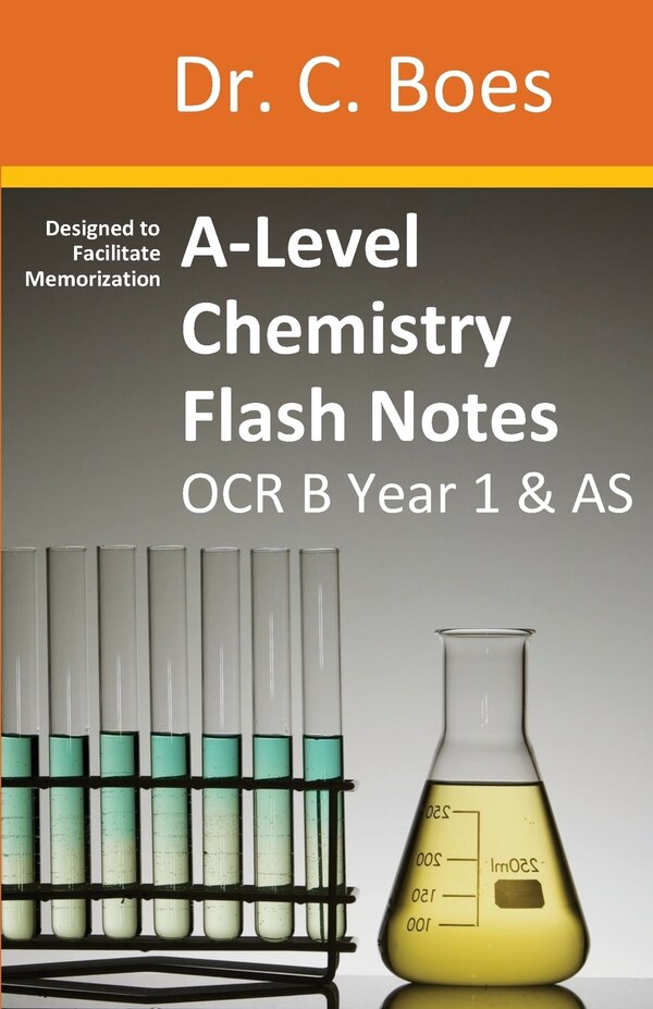 A-Level Chemistry Flash Notes OCR B (Salters) Year 1 & AS by Boes Boes, Paperback | Indigo Chapters