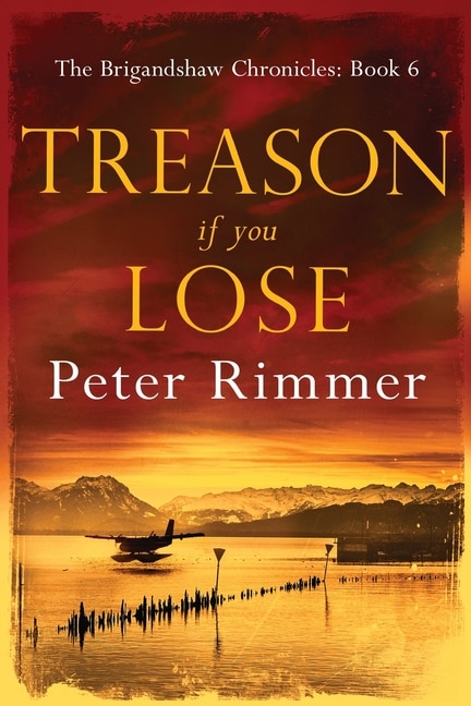 Treason If You Lose by Peter Rimmer, Paperback | Indigo Chapters