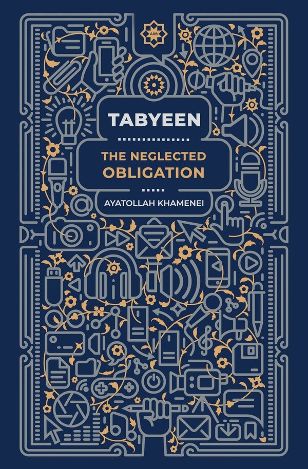 Tabyeen by Ayatollah Sayyid Ali Khamenei, Paperback | Indigo Chapters