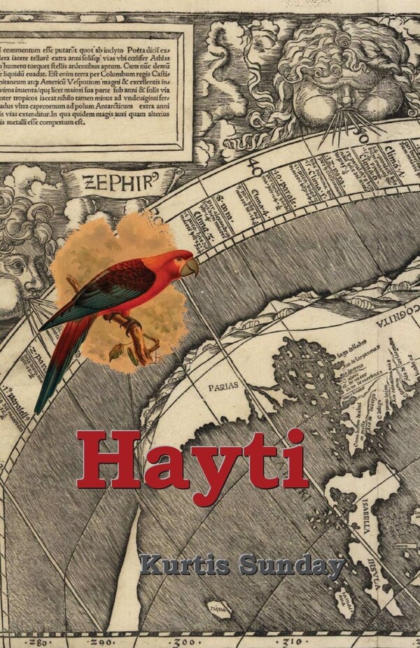Hayti by Kurtis Sunday, Paperback | Indigo Chapters