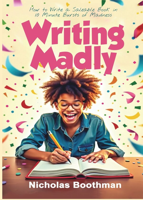 Writing Madly by Boothman, Paperback | Indigo Chapters