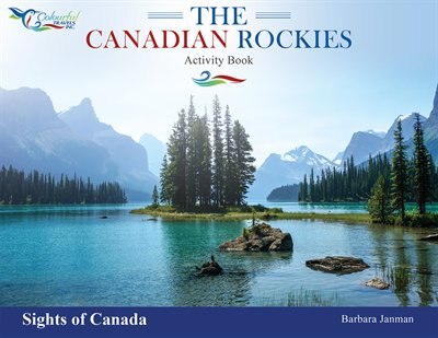 The Canadian Rockies by Barbara Janman, Paperback | Indigo Chapters