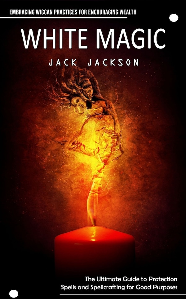 White Magic by Jack Jackson, Paperback | Indigo Chapters