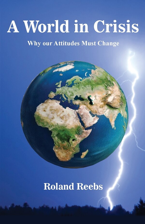 A World in Crisis by Roland Bjorn Reebs, Paperback | Indigo Chapters