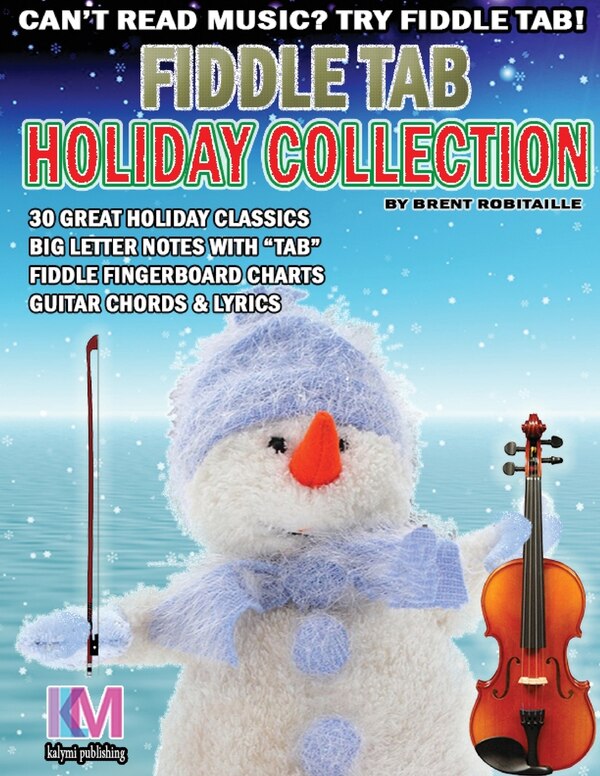 Fiddle Tab - Holiday Collection by Brent C Robitaille, Paperback | Indigo Chapters