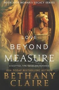 Love Beyond Measure by Bethany Claire, Paperback | Indigo Chapters