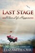 Last Stage by Elizabeth Orr, Paperback | Indigo Chapters