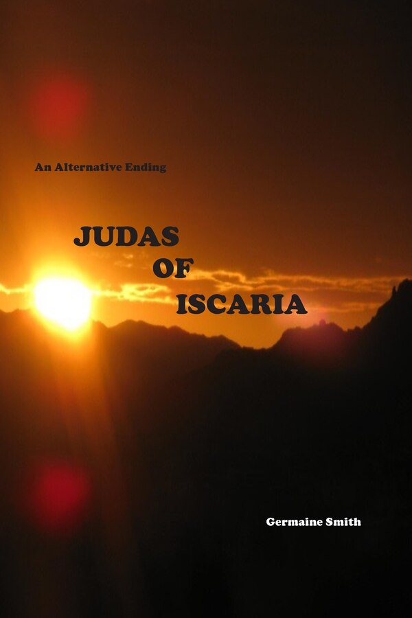 Judas of Iscaria by Germaine R Smith, Paperback | Indigo Chapters