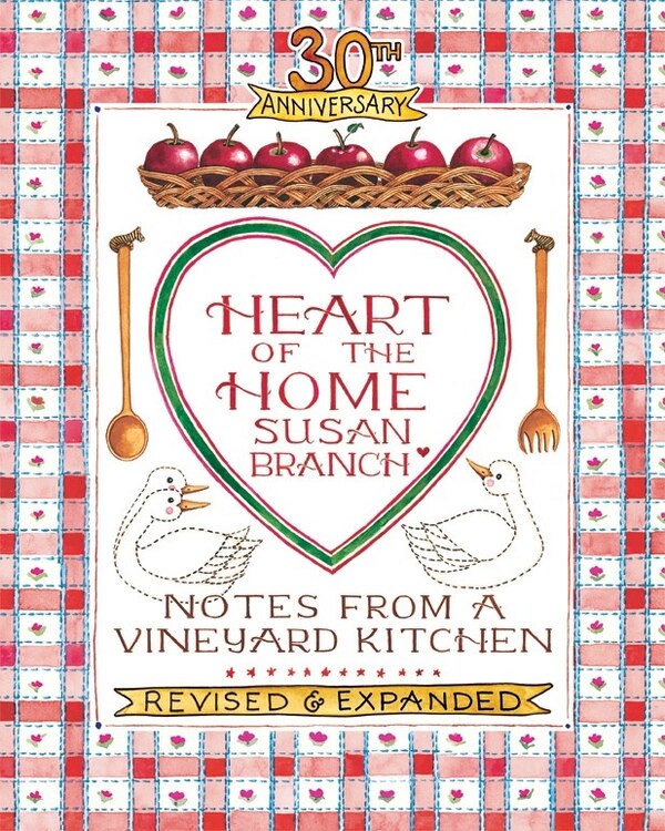 Heart of the Home by Susan Branch, Hardcover | Indigo Chapters