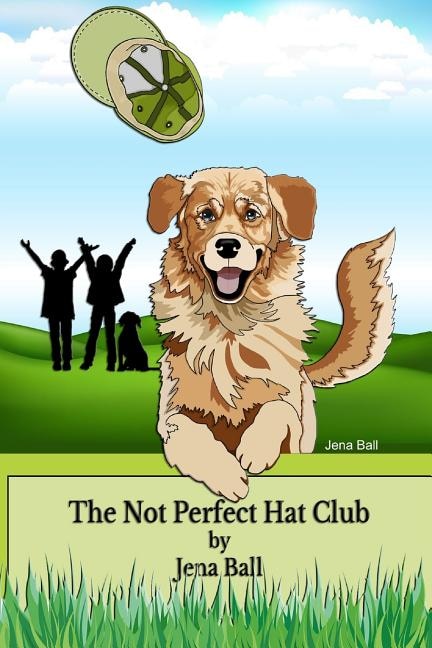 The Not Perfect Hat Club by Jena Ball, Paperback | Indigo Chapters