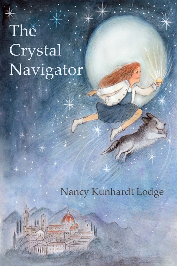The Crystal Navigator by Nancy Kunhardt Lodge, Paperback | Indigo Chapters