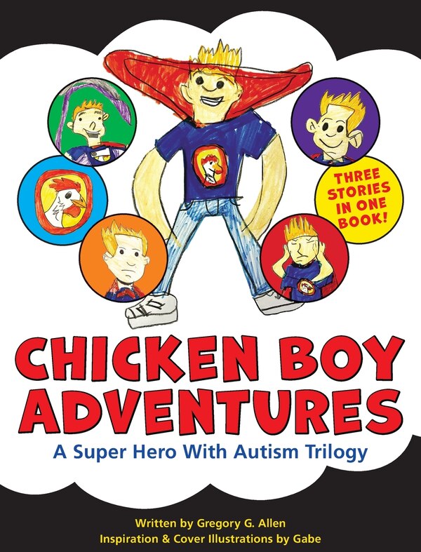 Chicken Boy Adventures by Gregory G Allen, Hardcover | Indigo Chapters