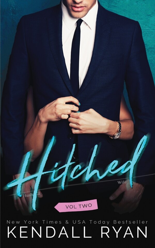 Hitched by Kendall Ryan, Paperback | Indigo Chapters