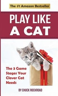 Play Like a Cat by Chuck Rockroad, Paperback | Indigo Chapters