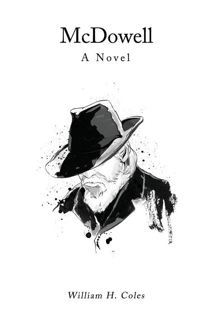 McDowell by William H Coles, Paperback | Indigo Chapters