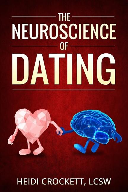 Modern Romance Neurobiology To The Rescue by Heidi Crockett, Paperback | Indigo Chapters