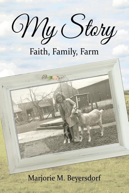 My Story by Marjorie M Beyersdorf, Paperback | Indigo Chapters