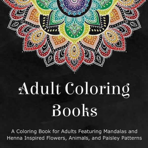 Adult Coloring Books by Coloring Books for Adults, Paperback | Indigo Chapters