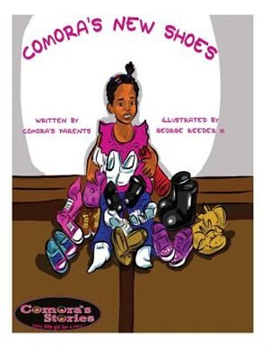 Comora's New Shoes (Reimagined) by Comora's Parents, Paperback | Indigo Chapters